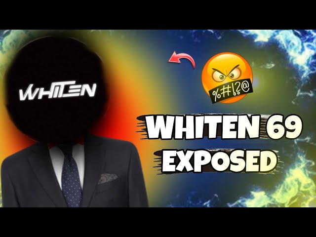 EXPOSE WHITEN 69 💀💔 DARK REALITY OF WHITEN 69 🗿🤙 // THE END OF CONTROVERSY 🫷🫸 @whitenfreefire