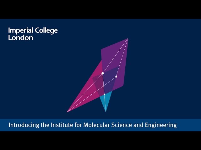 Introducing the Institute for Molecular Science and Engineering