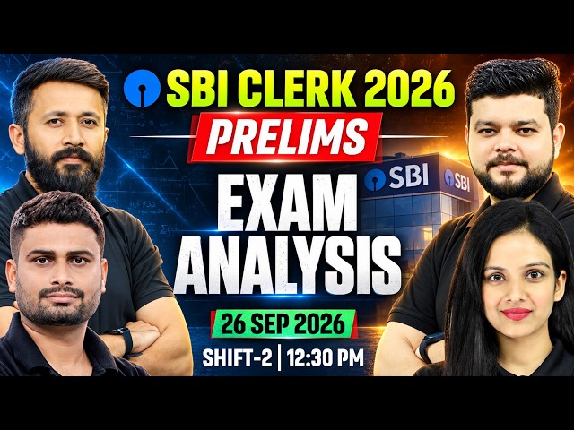 SBI Clerk Exam Analysis 2026 | 26 September Shift 2 | Difficulty & Safe Attempts