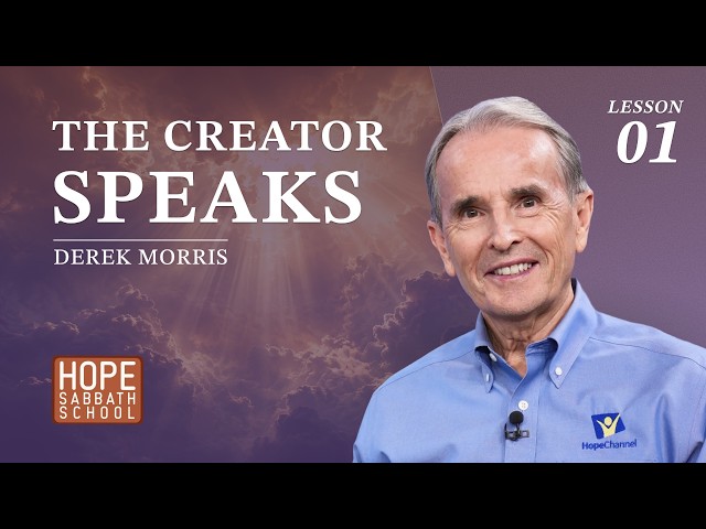 Lesson 1 - The Creator Speaks