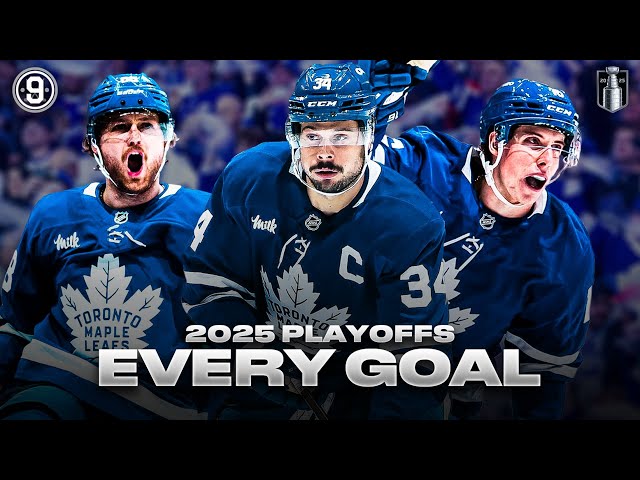 Every Toronto Maple Leafs Goal from 2025 NHL Playoffs
