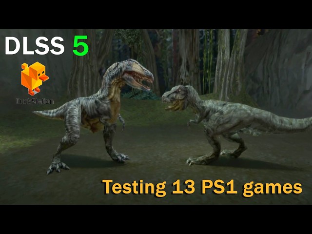 DLSS 5 tested on 13 PS1 games