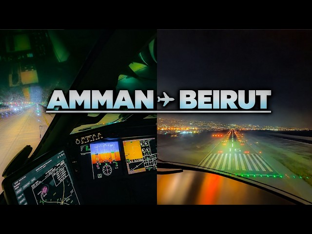 Night Flying Cockpit POV | Full Flight From Amman - Beirut