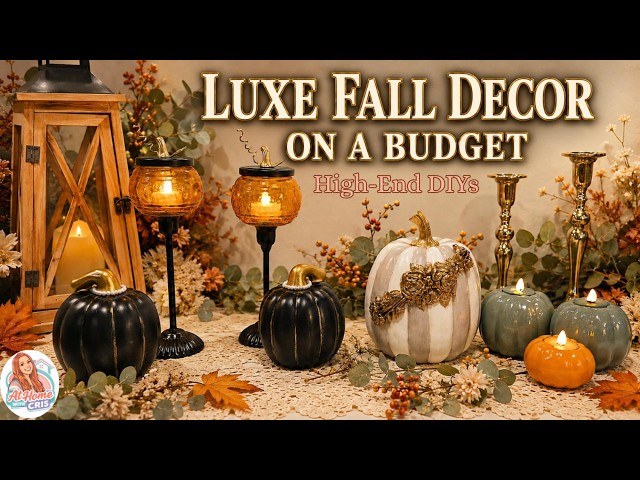High-End Fall Decor DIYs on a Budget | DIY Luxury Fall Decor for Less | DIY Projects, Upcycles,craft