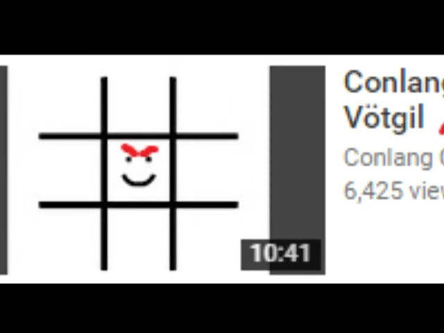 Conlang Critic Episode Fifteen: Volapük Volapꞟk REUPLOAD
