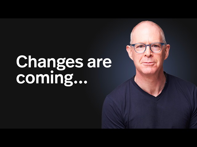 Why I'm Making Some Big Changes