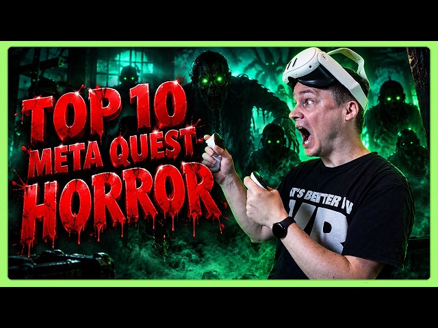 The 10 Best VR Horror Games for Meta Quest!