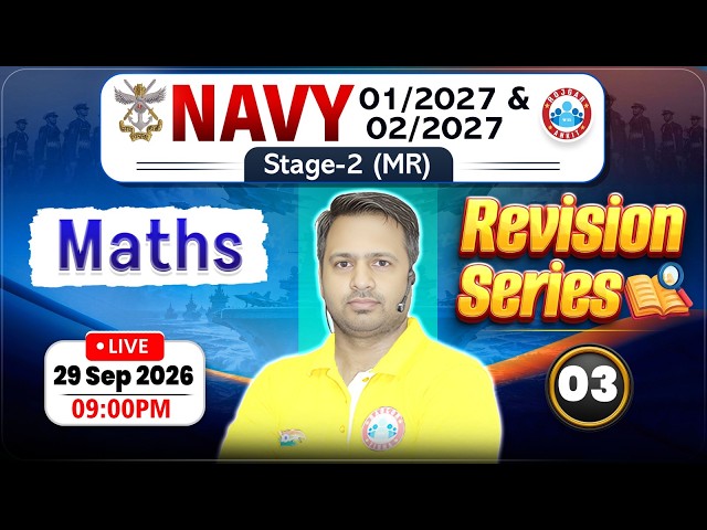 Navy MR Stage-2 Maths | Revision Series- 03 | Maths For Navy MR Phase 2 | Maths By Rakesh Sir