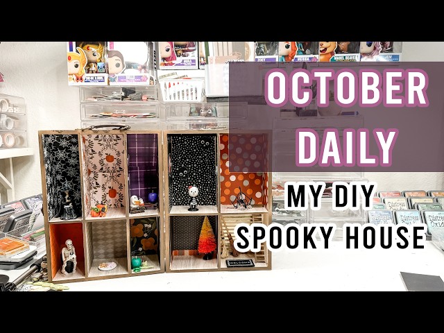 October Daily | My DIY Spooky House Project