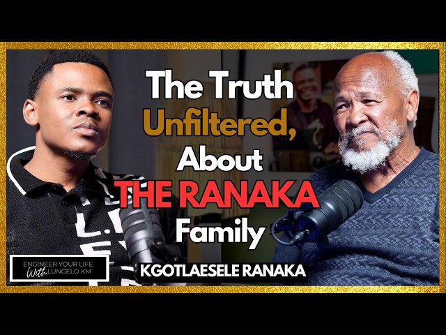 The Ranaka Family Story & Changing How Young People Think - Kgotlaesele Ranaka