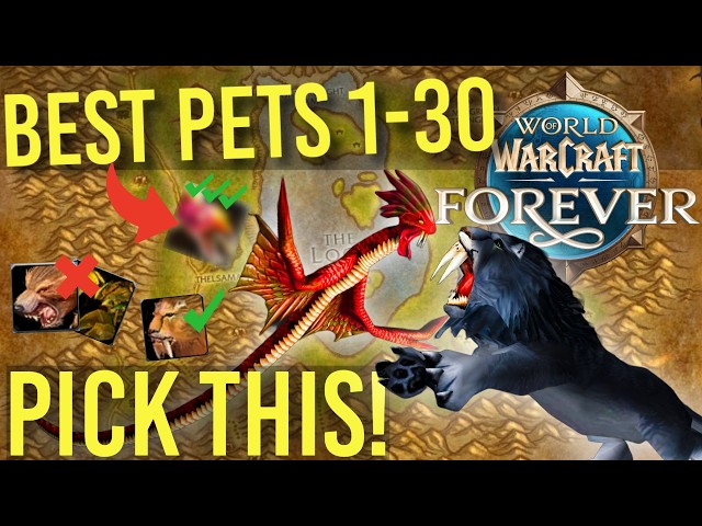 TAME THESE FIRST! 1-30 Hunter Leveling Pets & Ability Guide