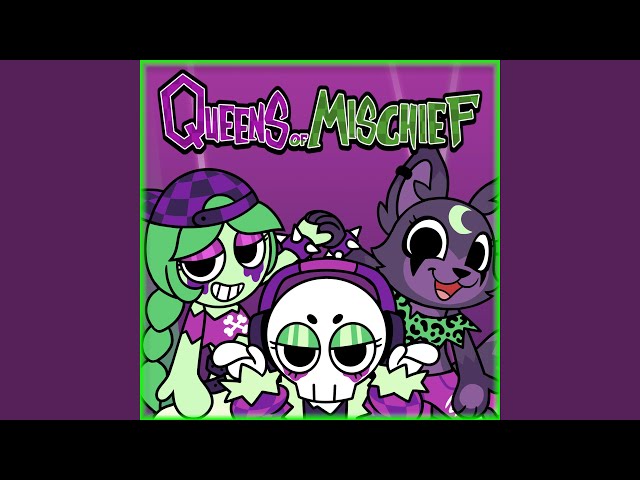 Queens of Mischief (feat. Daniel Ingram, Trevor Hoffmann, Aloma Steele, Madyx & Michelle Creber)