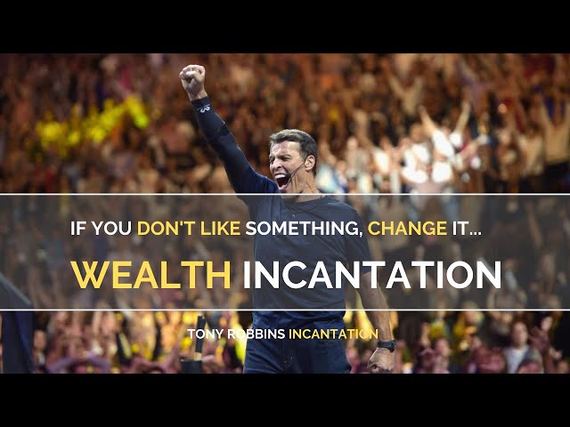 Tony Robbins Wealth Incantation Loop [10 min] | Tony Robbins Morning Routine