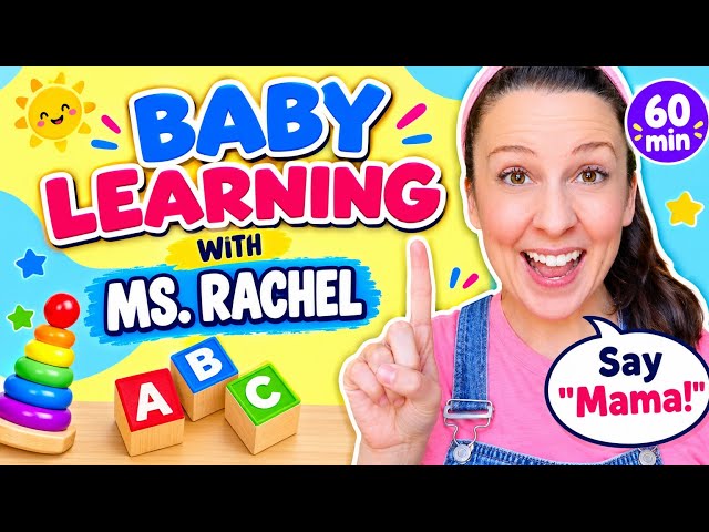 Baby Learning With Ms Rachel Frist Words, Songs and Nursery Rhymes for Babies - Toddler Videos