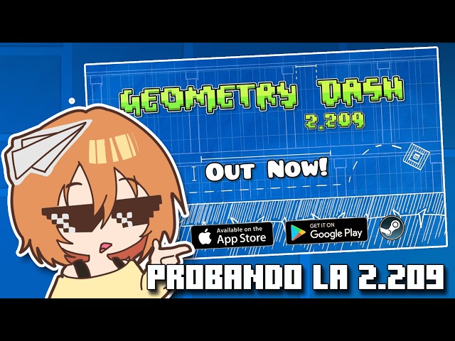 🔴 PROBANDO LA 2.209 GEOMETRY DASH
