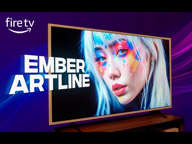Amazon Ember Artline TV: лучше, чем Samsung Frame, на 300 долларов дешевле?