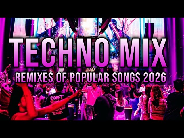 TECHNO MIX 2026 💥 Remixes Of Popular Songs 💥 Only Techno Bangers #237