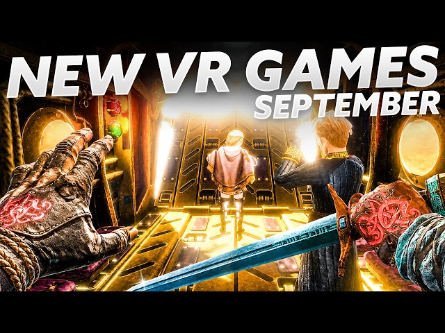 NEW VR GAMES SEPTEMBER 2026! & VR NEWS (Quest 3, PSVR 2, PCVR)