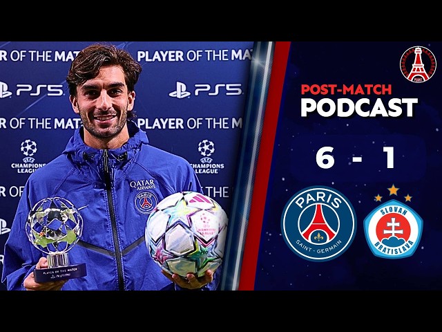 PSG 6-1 Bratislava • UEFA Champions League [POST MATCH PODCAST]