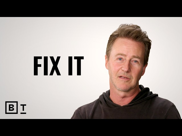 Edward Norton: The meeting is broken and everyone knows it