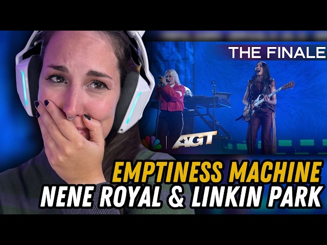 BROUGHT TO TEARS! | Linkin Park & Nene Royal "The Emptiness Machine" | Finale | AGT 2026 | REACTION