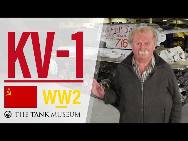 Tank Chats #62 KV-1 | The Tank Museum