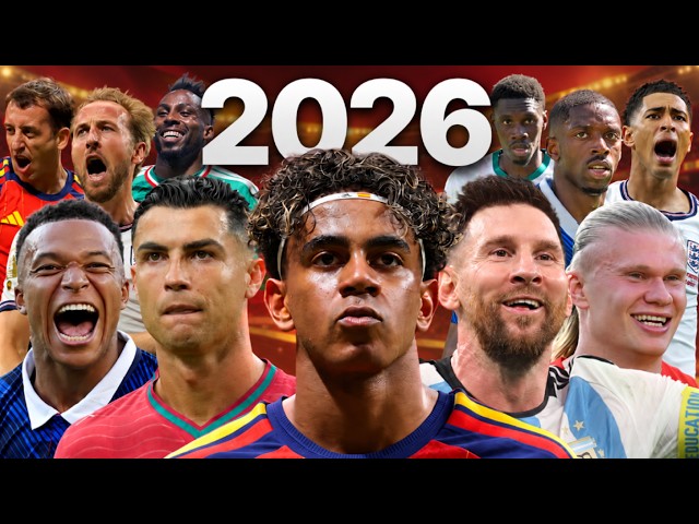 The Entire Story of the 2026 World Cup
