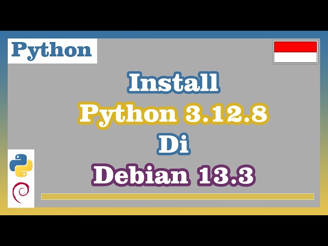 Install Python 3.12.8 on Debian 13.3