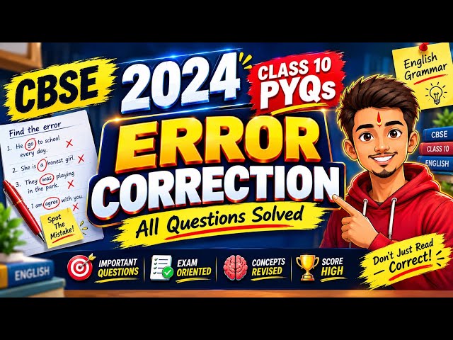 CBSE Class 10 English Grammar 2024 PYQs | All Error Correction Questions Solved 🔥