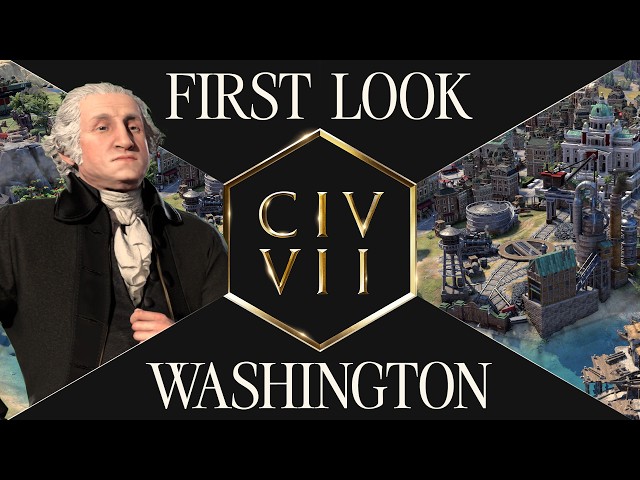 First Look: George Washington | Civilization VII
