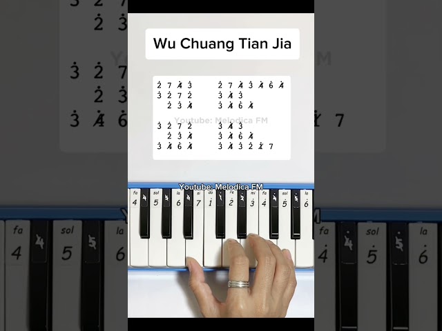 WU CHUANG TIAN JIA #tutorial #melodicafm