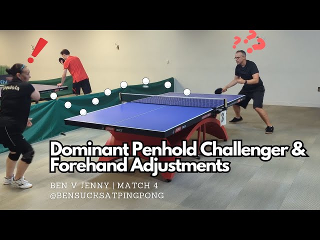 4th Match vs. Jenny in 4K: Penhold Challenges & Forehand Adjustments 🏓 | Marginal Gains