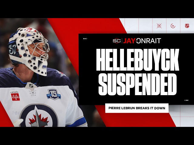 Jets announce they’ve suspended Connor Hellebuyck
