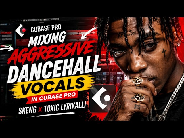 Part 14. How to Mix AGGRESSIVE Dancehall Vocals in Pro  Tools 🔥 | Skeng x Toxic Lyrikali Style