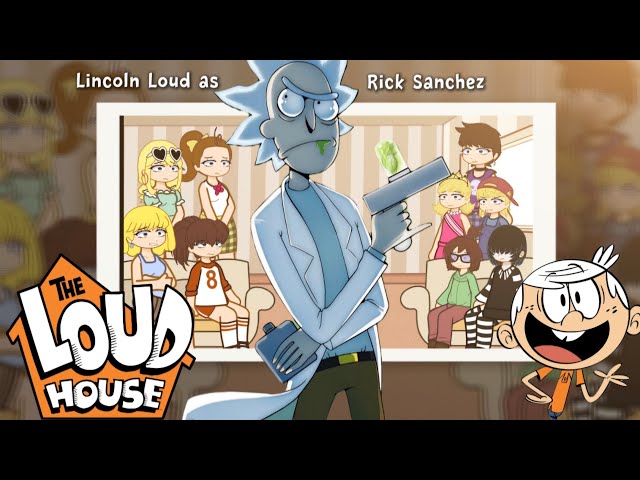 The Loud House React to Rick Sanchez as Lincoln Loud || Rick & Morty || Gacha React