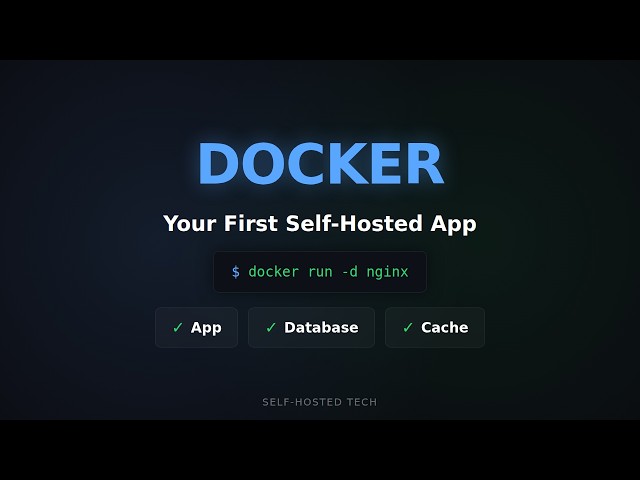 Self-hosting your first app with Docker | Self-Hosted Tech