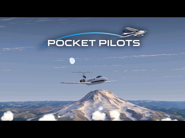 Pocket Pilots – Fly the Real World | Trailer