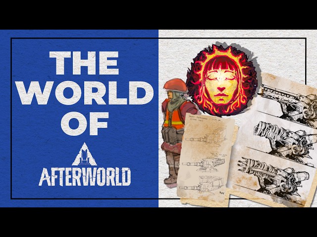 How Paradox Is Building The World Of Afterworld!