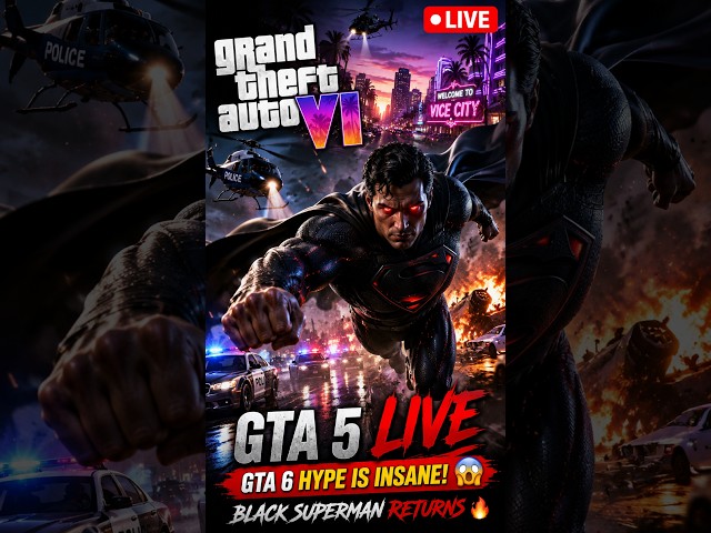 🔴 GTA 5 LIVE — GTA 6 HYPE IS INSANE! 😳 BLACK SUPERMAN RETURNS 🔥 #gtalive #gta6