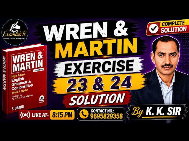 Wren & Martin | Exercise 23 & 24 Complete Solution | By K. K. Sir