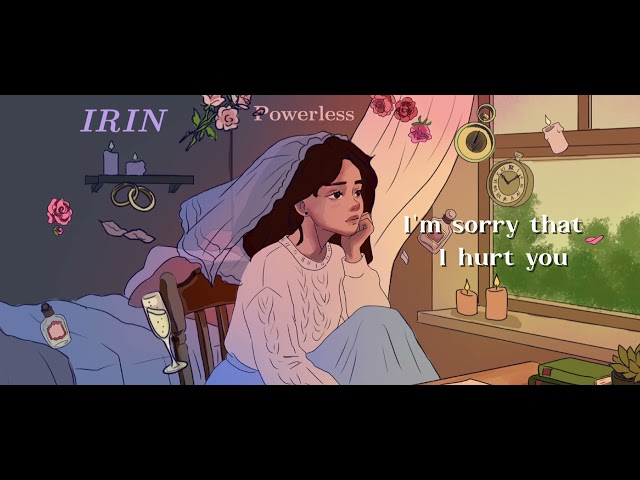 Powerless - IRIN (lyric video)