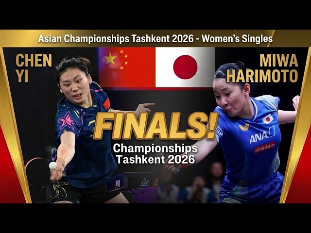 GOLD MEDAL WAR!! Harimoto Miwa vs Chen Yi | Asian Championships 2026 Grand Final!!