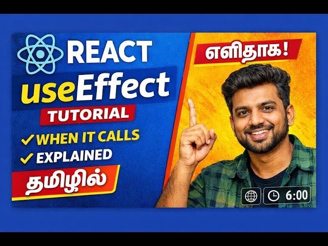 React useEffect Hook Explained in Tamil | useEffect with Examples for Beginners