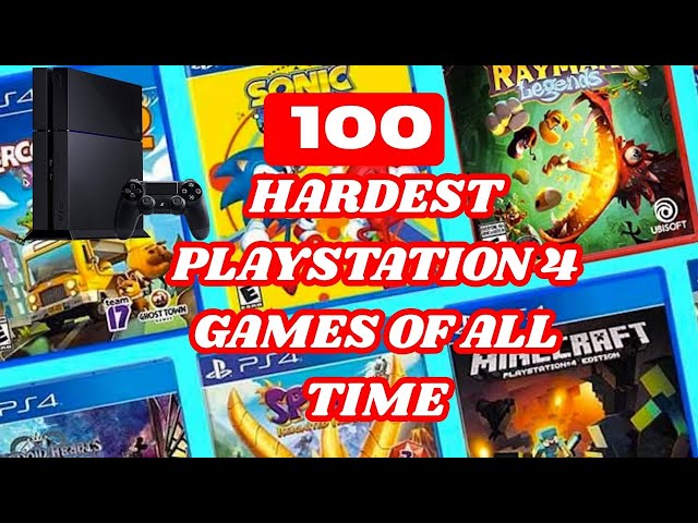 100 Hardest PlayStation 4 Games of All Time | Most Difficult PS4 Games