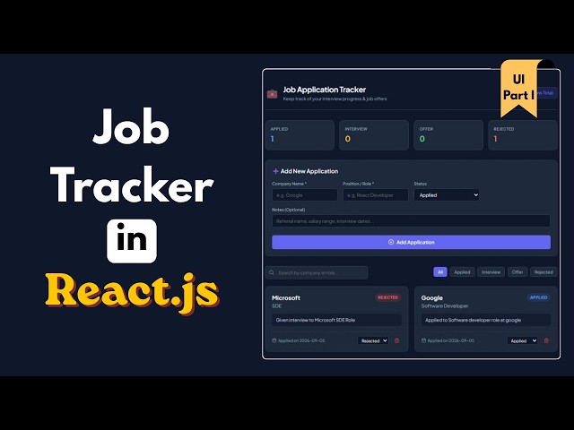 How to Build a Custom Job Tracker in React | Part I