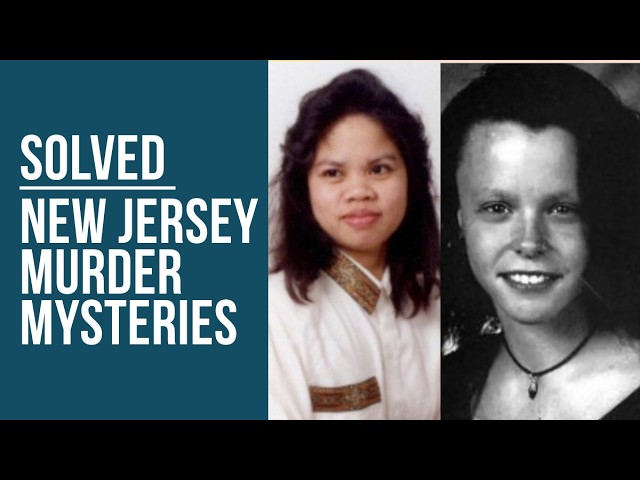 SOLVED Murder Mysteries | Marebeth Welsh, Jennifer Persia, Francis T. Schooley | SJS #truecrime #nj