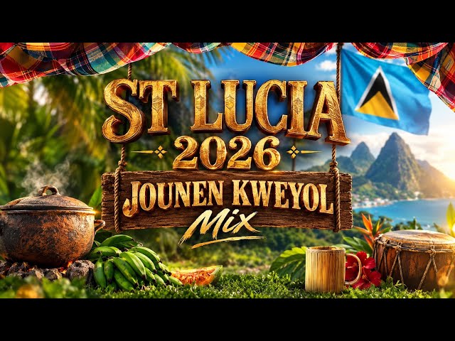 📀  St Lucia Jounen kweyol 2026 Mix🔥🚀 | Dj Brainboy | Creole Music  | Dennery Segment 