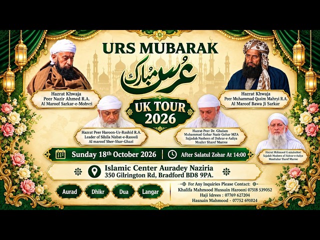 MOHRA SHARIF ANNUAL URS MUBARAK BRADFORD
