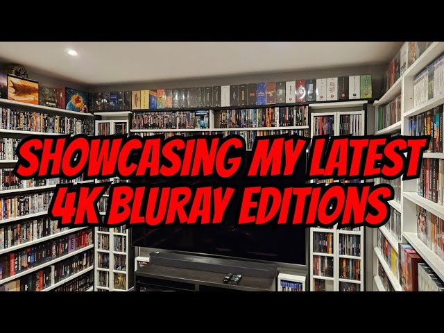 Showcasing My Latest 4k Ultra HD Bluray Editions.