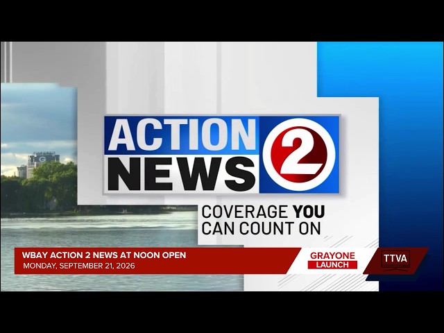 WBAY Action 2 News at Noon Open - 9/21/2026 (GrayONE Launch)